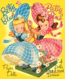 (image for) Betty Blue and Patty Pink Paper Dolls