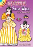 (image for) Glitter Snow White Paper Doll by Eileen Rudisill Miller