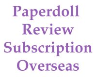 (image for) Paperdoll Review Magazine Subscription - Overseas
