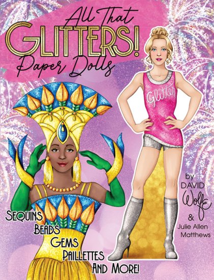 (image for) All That Glitters by David Wolfe & Julie Allen Matthews