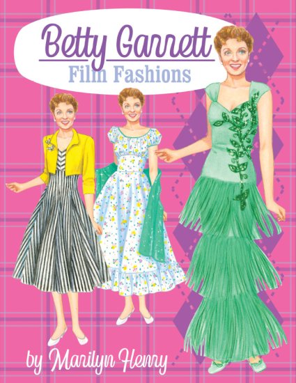 (image for) Betty Garrett Film Fashions by Marilyn Henry