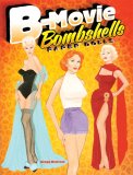 (image for) B-Movie Bombshells Paper Dolls by Gregg Nystrom - JUST A FEW