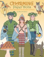 CHARMING Paper Dolls from the Land of Faerie by Alina Kolluri
