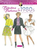 Fabulous Fashions of the 1980s Coloring Book