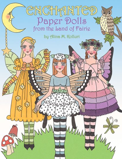(image for) ENCHANTED Paper Dolls from the Land of Faerie by Alina Kolluri