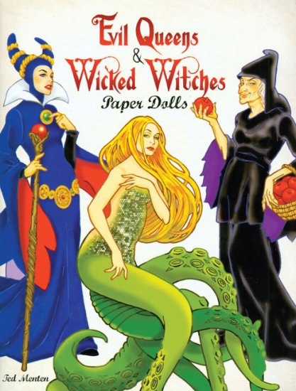 (image for) Evil Queens & Wicked Witches Paper Dolls