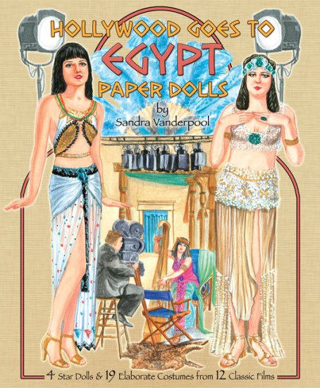 (image for) Hollywood Goes to Egypt by Sandra Vanderpool