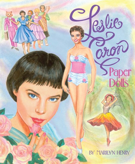 (image for) Leslie Caron Paper Dolls by Marilyn Henry