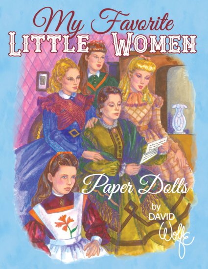 (image for) My Favorite Little Women by David Wolfe