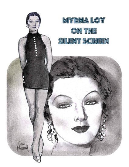 (image for) Myrna Loy on the Silent Screen by Jim Howard