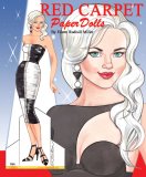 Red Carpet Paper Dolls by Rudy Miller