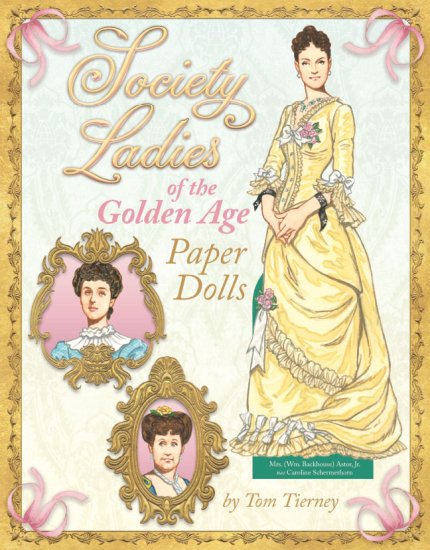 (image for) Society Ladies of the Golden Age by Tom Tierney
