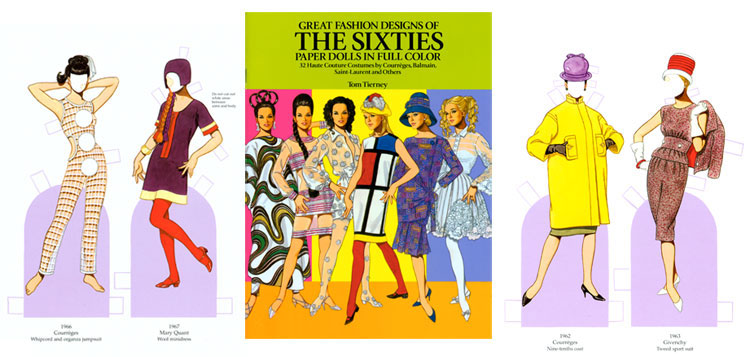 Great Fashion Designs of the Sixties by Tom Tierney